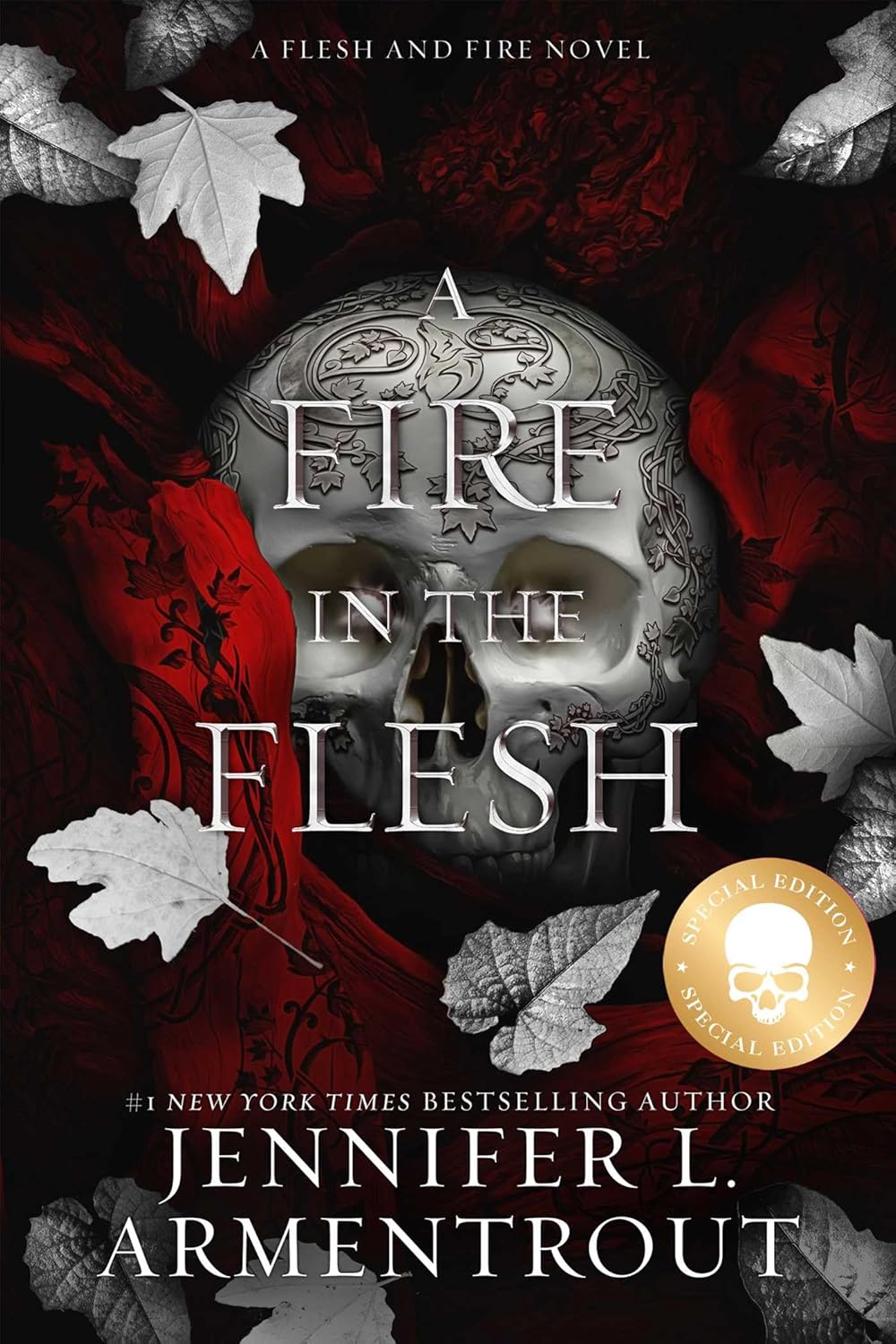 A Fire in the Flesh Special Edition : Volume 3 by Jennifer L. Armentrout