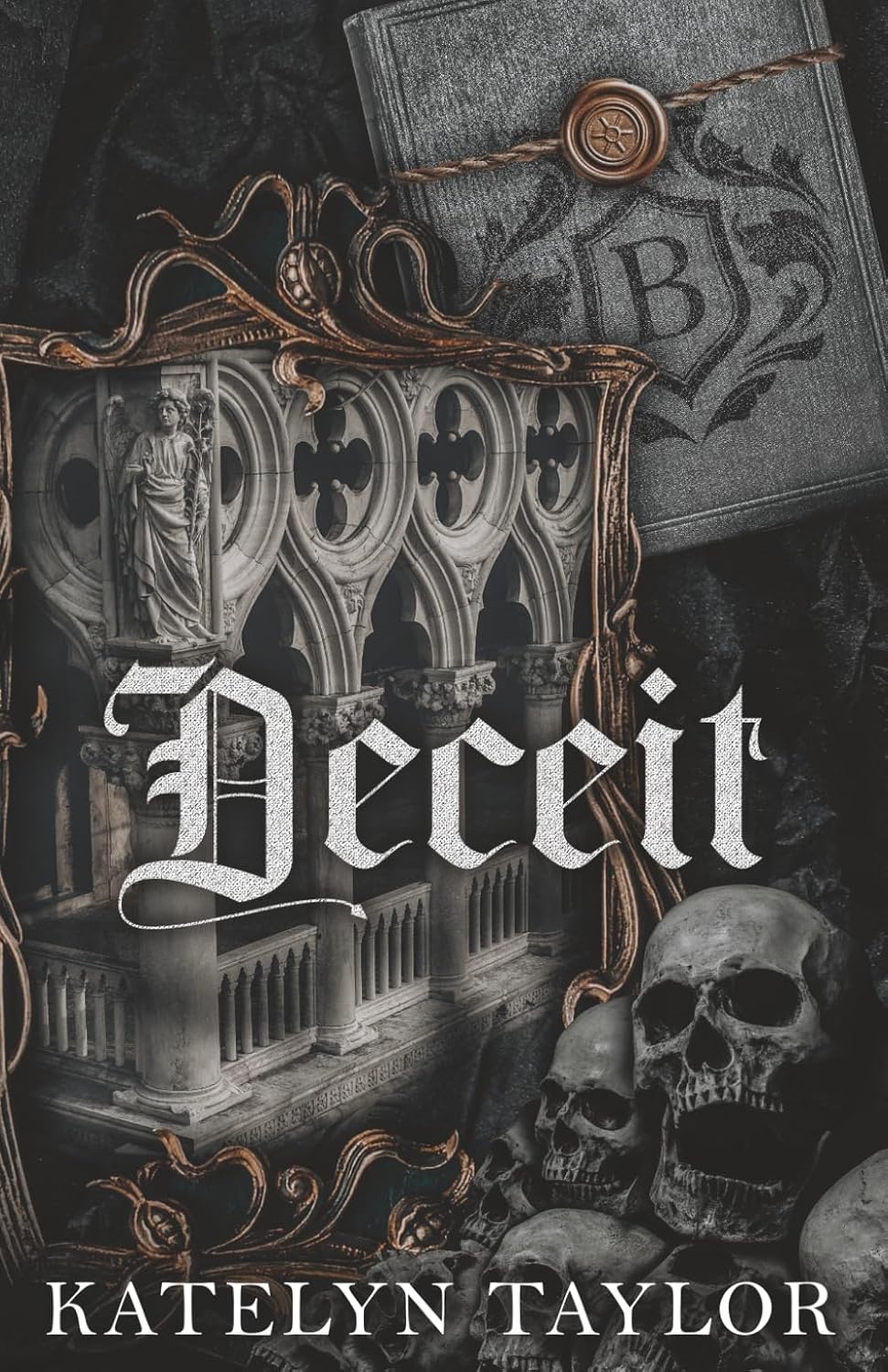 Deceit : 1 by Katelyn Taylor