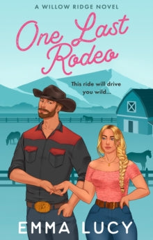 One Last Rodeo by Emma Lucy 26TH MARCH