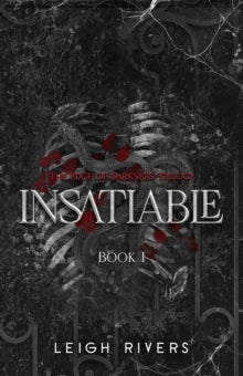 Insatiable by Leigh Rivers