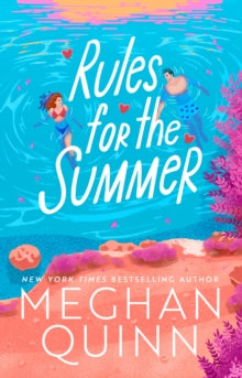 Rules for the Summer by Meghan Quinn
