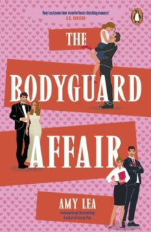 The Bodyguard Affair by Amy Lea