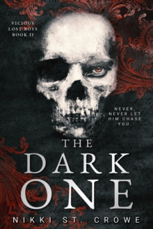 The Dark One (Vicious Lost Boys, 2) by Nikki St. Crowe
