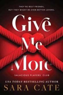 Give Me More by Sara Cate