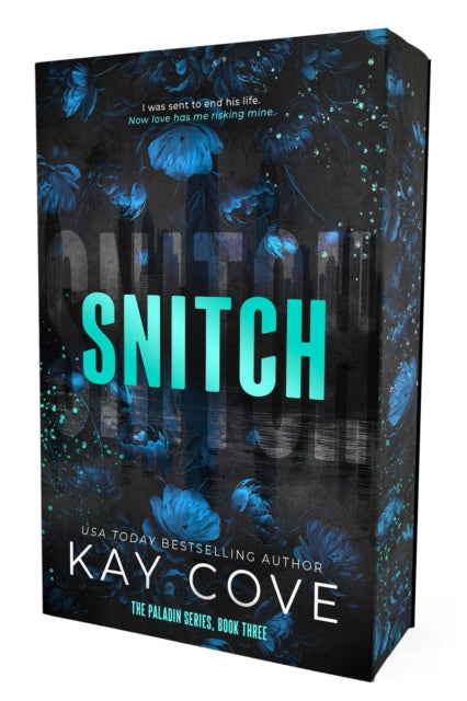 Snitch : Special Edition by Kay Cove