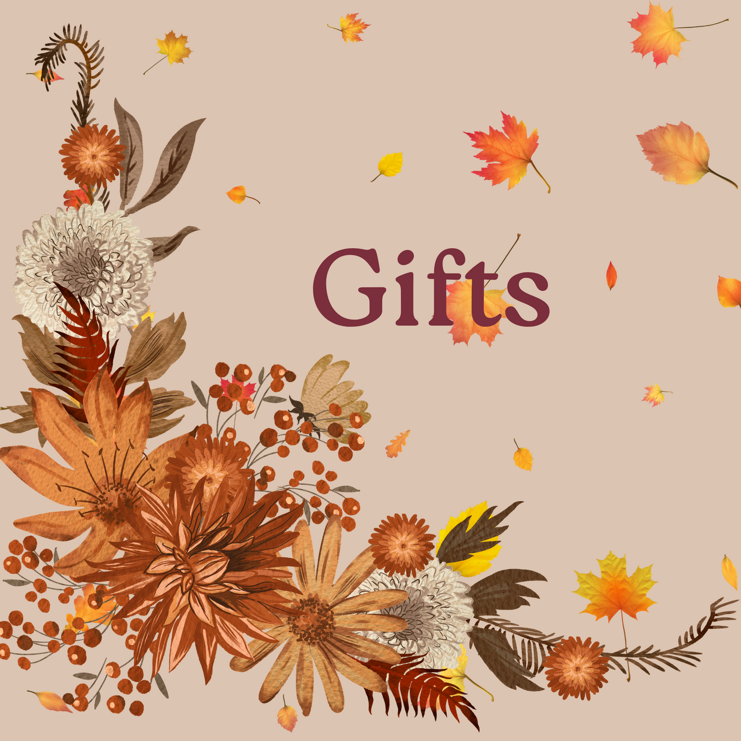 Gifts