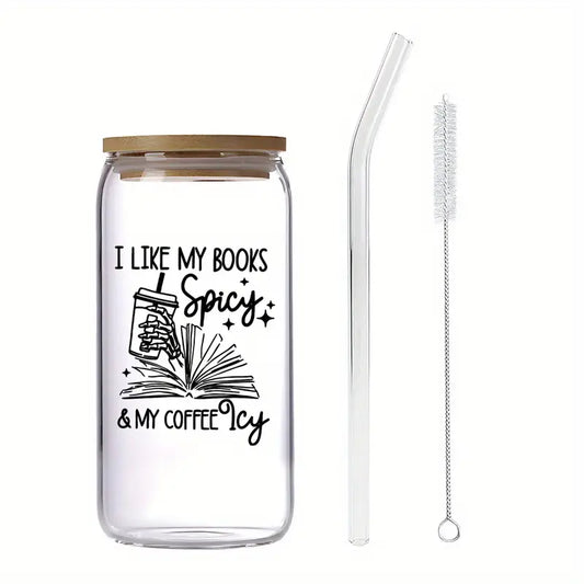 16oz Glass Tumbler 'I like my books spicy & my coffee icy'