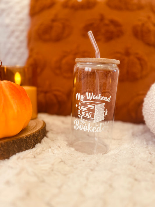 'My Weekend Is All Booked' Tumbler 16oz