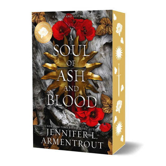 A Soul of Ash and Blood – Special Edition by Jennifer L. Armentrout