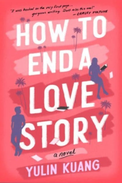 How to end a Love Story By Yulin Kuang