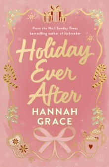 Holiday Ever After - Hannah Grace Signed