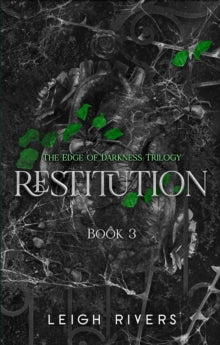 Restitution by Leigh Rivers (RELEASE 23RD JUNE)