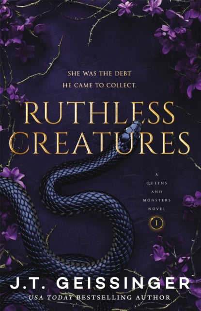 Ruthless Creatures by J.T. Geissinger