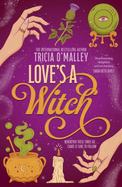Love's a Witch - Tricia O'Malley