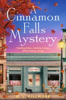 A cinnamon falls Mystery - R.L. Killmore