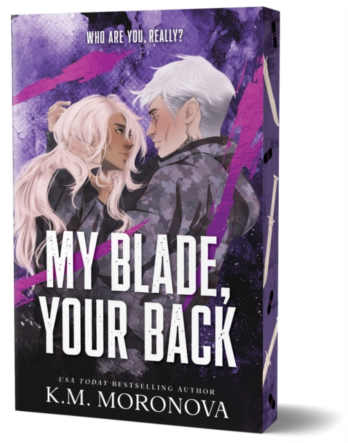 My Blade, Your Back (Dark Forces Book 2) by K.M. Moronova