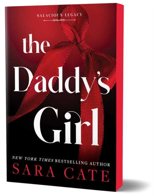 The Daddy's Girl by Sara Cate