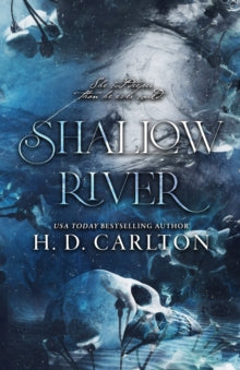 Shallow River by H.D. Carlton