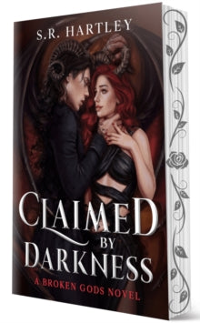 Claimed by Darkness : Deluxe Limited Edition by S.R. Hartley