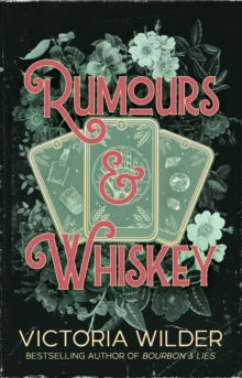 Rumours and Whiskey : Volume 1 by Victoria Wilder (RELEASE 16th June)