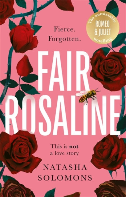 Fair Rosaline By Natasha Soloman
