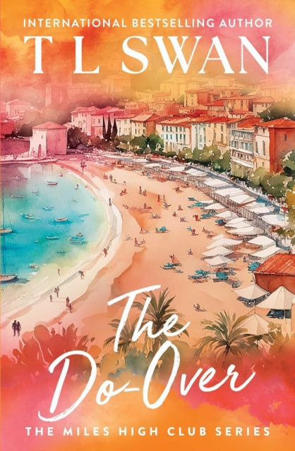 The Do-Over by T L Swan