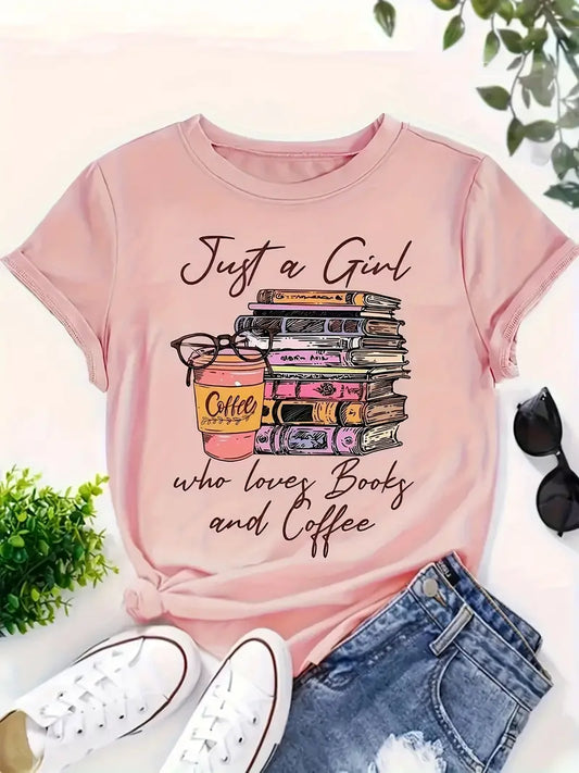 "Just A Who Loves Books & Coffee" Graphic Crew Neck t-shirt